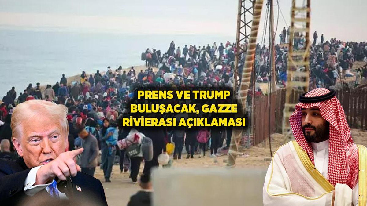 Prens Salman ve Trump buluşacak: Suudi Arabistan, Gazze’de ‘riviera’ fikrine açık, ama şartı var!